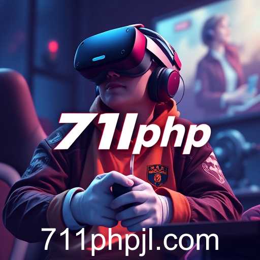 711php Gaming Site Revolutionizes Online Entertainment